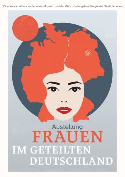 Ausstellung Poster Frauen im geteiltenDeutschland ret